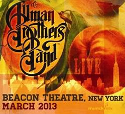 The Allman Brothers Band : Beacon Theatre, New York, March 2013